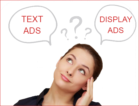text Or Display Ads