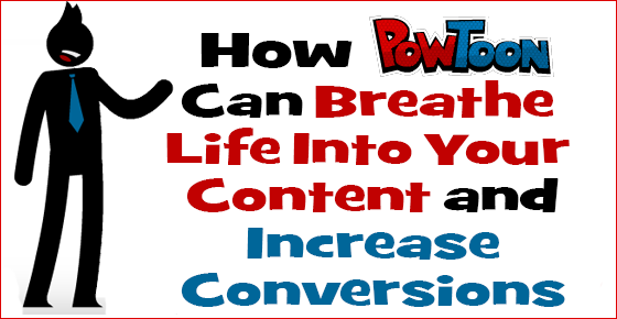 Using Powtoon to Increase Conversions