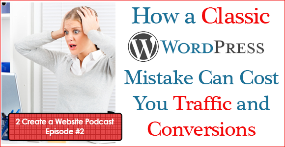 How Your WordPress Navigation Can Kill Traffic and Conversions