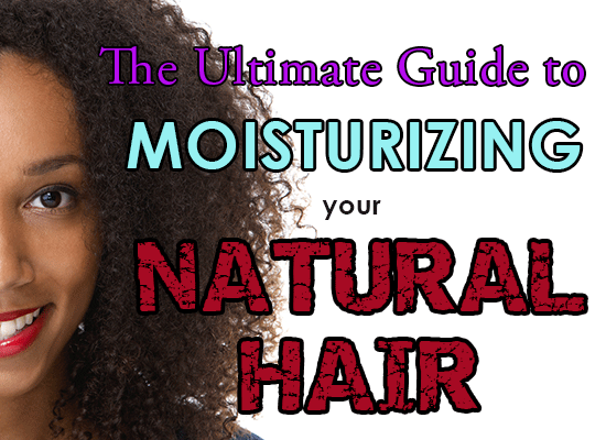 Moisturize Natural Hair