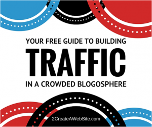 How to Get Traffic in a Crowded Blogosphere