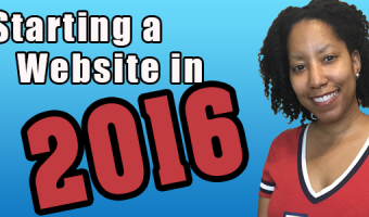A Guide for Starting a Website in 2016