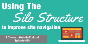 Improve Your Site Navigation With Silos